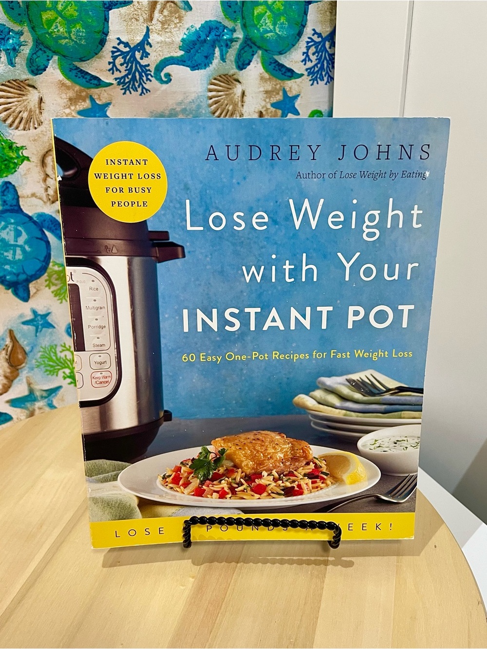 “Lose Weight with Your INSTANT POT” Cookbook